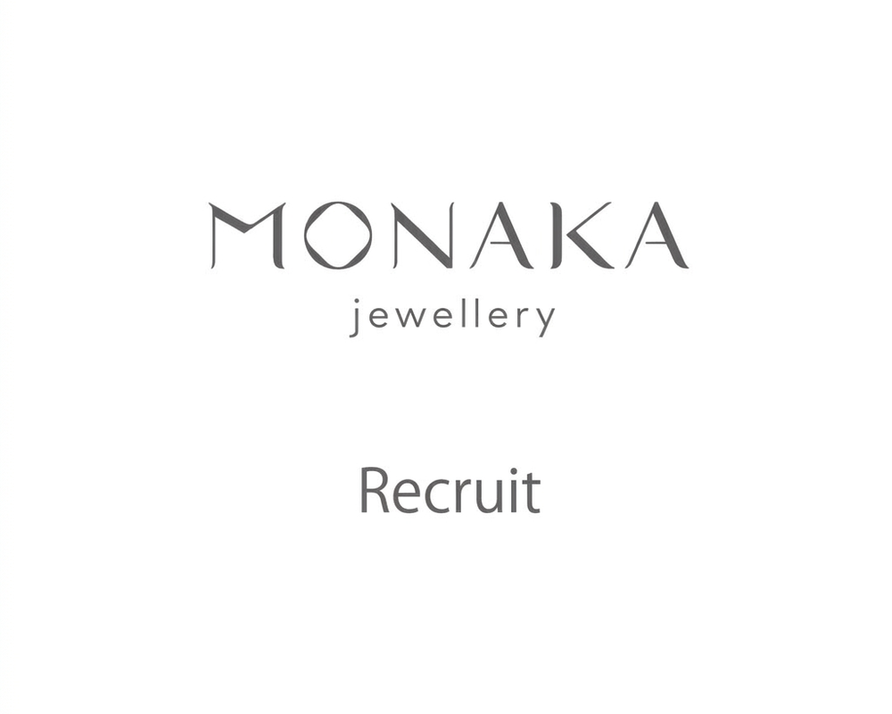 MONAKA jewellery 採用情報