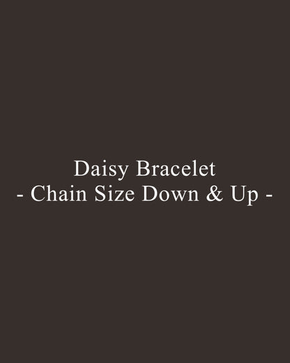 【 Repair 】Daisy Bracelet - Chain Size Down & Up -