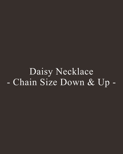 【 Repair 】Daisy Necklace - Chain Size Down & Up -