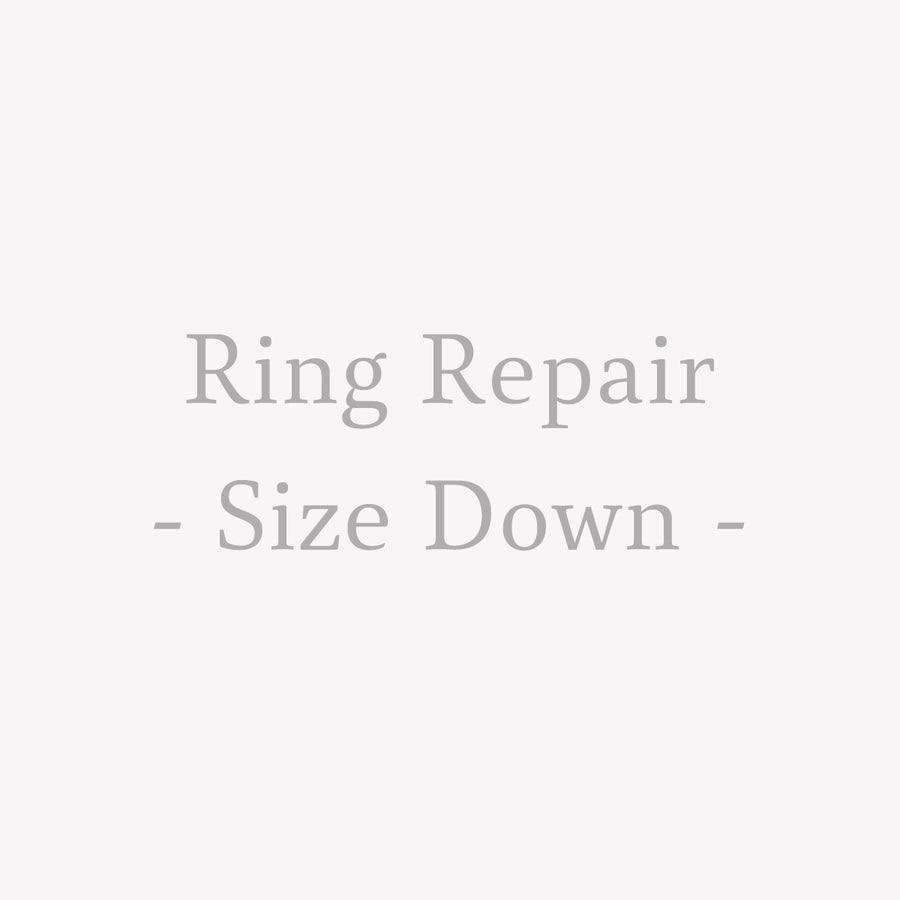 Repair - Ring Size Down -