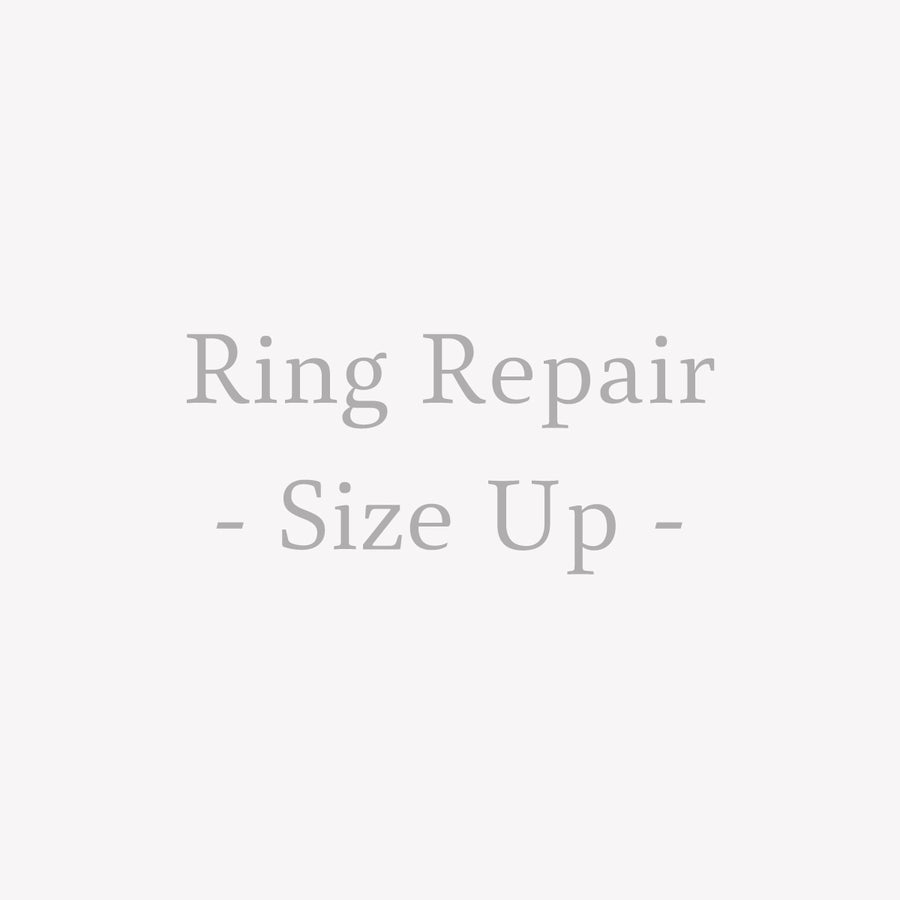 Repair - Ring Size Up -
